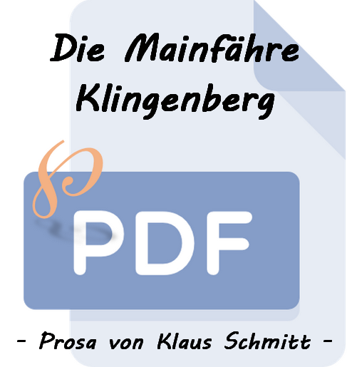 Z Die Mainfaehre Klingenberg Prosa Klaus Schmitt
