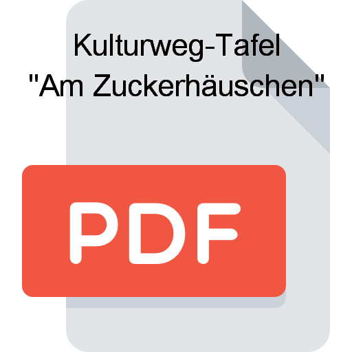 Z Kulturweg Tafel Zuckerhaeuschen 2019