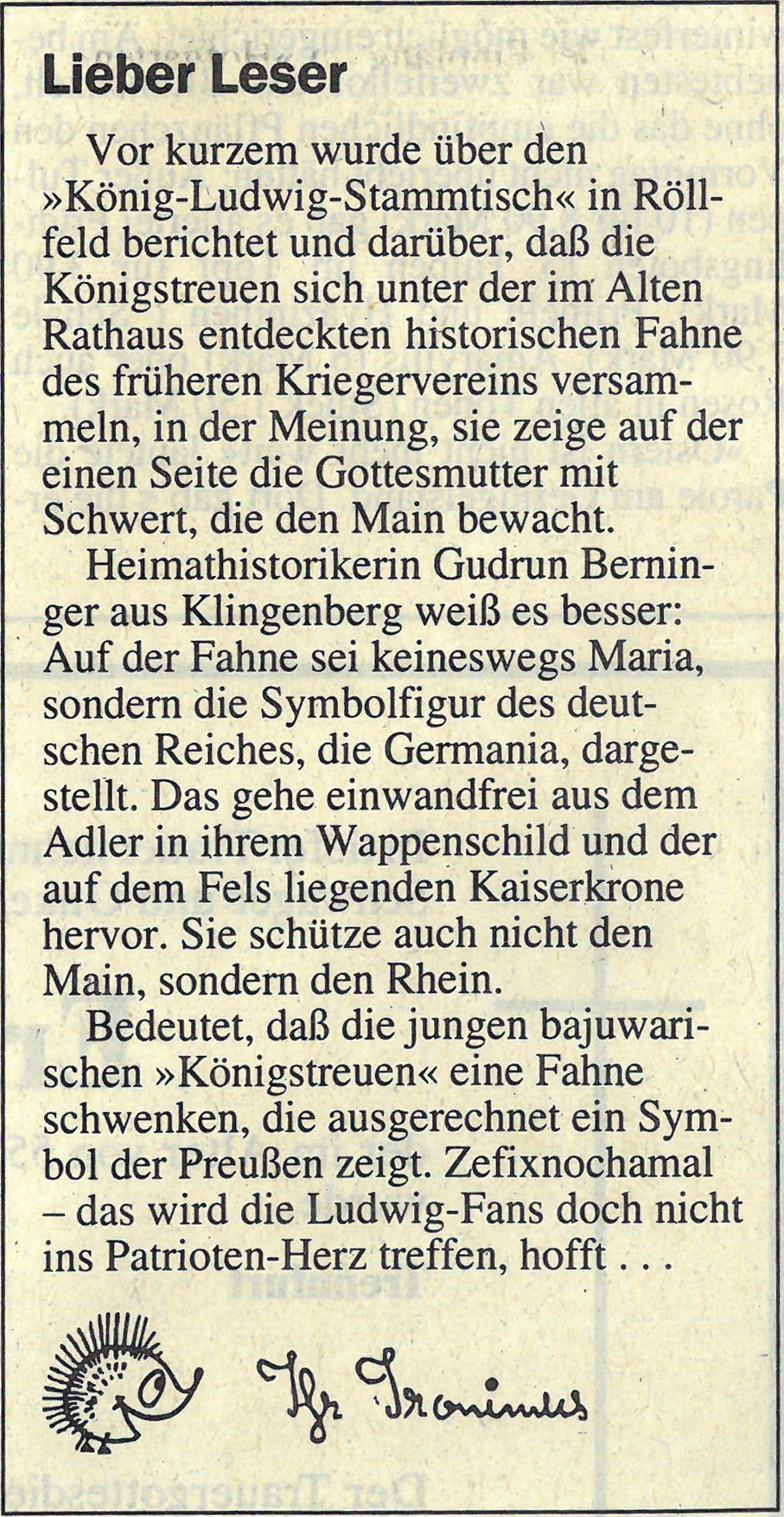 Ironimus zum Zeitungsbericht zu den "Königstreuen" vom 03.01.1997