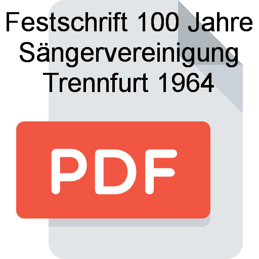 Z Festschrift 100 Jahre Saengervereinigung Trennfurt