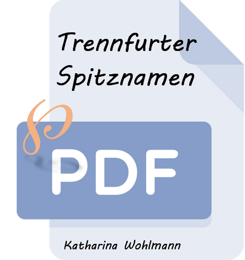 Z Trennfurter Spitznamen